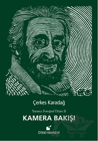 Kamera Bakışı – Çerkes Karadağ – Öteki Yayınevi kitap kapağı