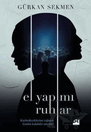 El Yapımı Ruhlar – Gürkan Sekmen – Doğan Kitap kitap kapağı