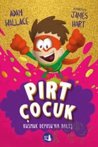 Pırt Çocuk 3 – Adam Wallace – Büyülü Fener Yayınları kitap kapağı