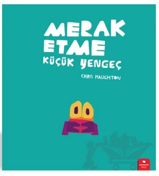Merak Etme Küçük Yengeç – Chris Haughton – Redhouse Kidz Yayınları kitap kapağı