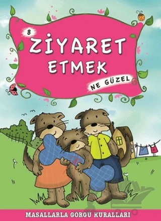 Ziyaret Etmek Ne Güzel – Münire Şafak – Timaş Çocuk kitap kapağı
