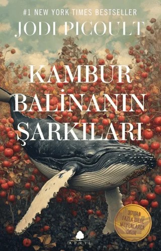 Kambur Balinanın Şarkıları – Jodi Picoult – April Yayıncılık kitap kapağı