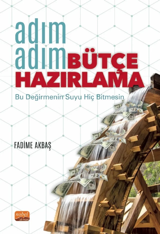 Adım Adım BÜTÇE HAZIRLAMA – Fadime Akbaş – Nobel Bilimsel Eserler kitap kapağı