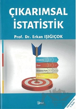 Çıkarımsal İstatistik – Erkan Işığıçok – Alfa Aktüel Yayınları kitap kapağı