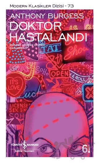 Doktor Hastalandı – Anthony Burgess – İş Bankası Kültür Yayınları kitap kapağı