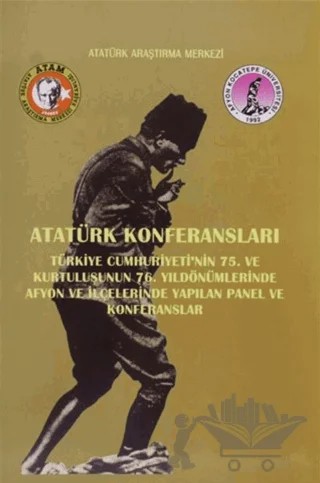 Atatürk Konferansları – Kolektif – Atatürk Araştırma Merkezi kitap kapağı