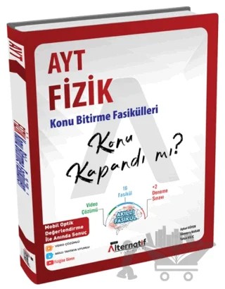 AYT Fizik Konu Kapandı mı? Konu Bitirme Fasikülleri – Aykut Güven, Sümeyra Baran, Yahya Kılıç – Alternatif Yayınları kitap kapağı