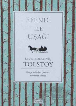 Efendi ile Uşağı – Lev Nikolayeviç Tolstoy – Koridor Yayıncılık kitap kapağı