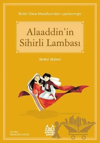Alaaddin'in Sihirli Lambası – Kolektif – Arkadaş Yayınları kitap kapağı