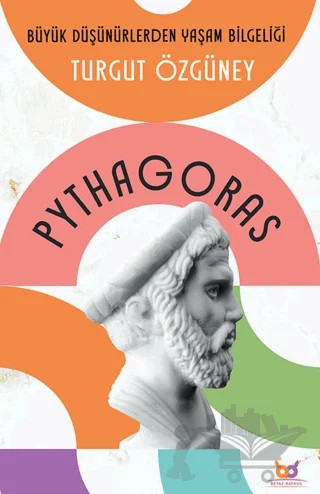 Pythagoras – Turgut Özgüney – Beyaz Baykuş Yayınları kitap kapağı