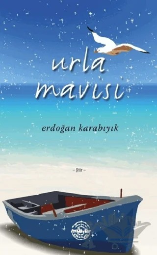 Urla Mavisi – Erdoğan Karabıyık – Mühür Kitaplığı kitap kapağı