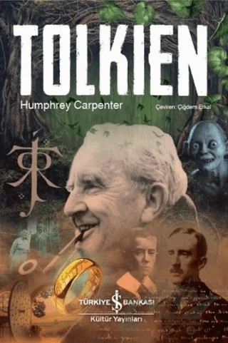Tolkien – Humphrey Carpenter – İş Bankası Kültür Yayınları kitap kapağı