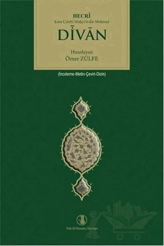 Divan Hecri Kara Çelebi Muhyi'd-din Mehmed – Kolektif – Türk Dil Kurumu Yayınları kitap kapağı
