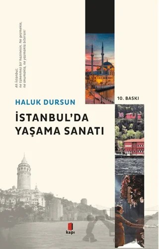 İstanbul'da Yaşama Sanatı – Haluk Dursun – Kapı Yayınları kitap kapağı