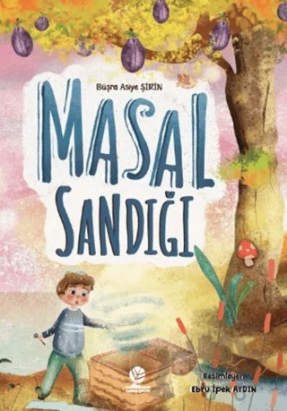 Masal Sandığı – Büşra Asiye Şirin – Gonca Çocuk kitap kapağı