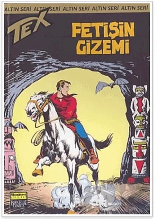 Aylık Altın Seri Tex Sayı: 24 Fetişin Gizemi – Oğlak Yayıncılık kitap kapağı