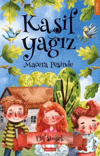 Kaşif Yağız Macera Peşinde – Elif Şimşek – Dolce Vita Kitap kitap kapağı