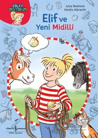 Elif ve Yeni Midilli – Kolay Okuyorum – Julia Boehme – İş Bankası Kültür Yayınları kitap kapağı