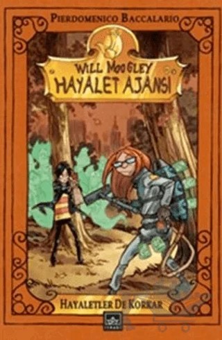 Will Moogley Hayalet Ajanı – Pierdomenico Baccalario – İthaki Yayınları kitap kapağı