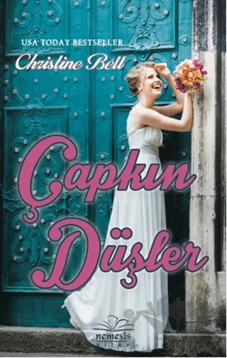 Çapkın Düşler – Christine Bell – Nemesis Kitap kitap kapağı