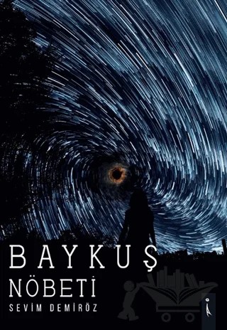 Baykuş Nöbeti – Sevim Demiröz – İkinci Adam Yayınları kitap kapağı