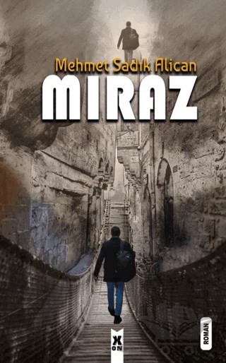 Mıraz – Mehmet Sadık Alican – X10 Kitap kitap kapağı