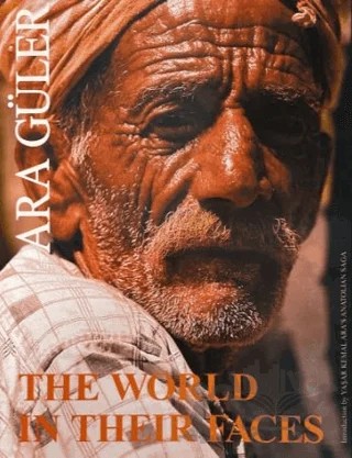 The World ln Their Faces – Ara Güler – Dünya Yayıncılık kitap kapağı