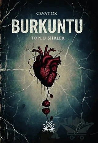Burkuntu - Toplu Şiiirler – Cevat Ok – Artshop Yayıncılık kitap kapağı