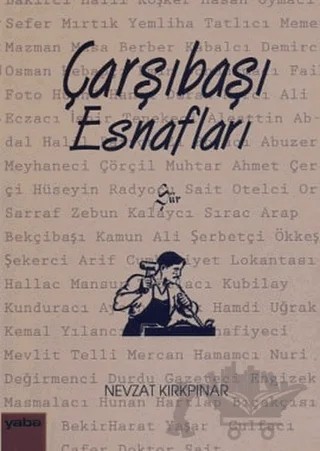 Çarşıbaşı Esnafları – Nevzat Kırkpınar – Yaba Yayınları kitap kapağı