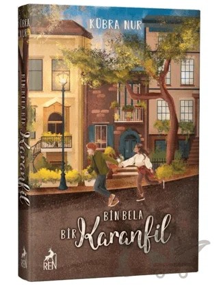 Bin Bela Bir Karanfil – Kübra Nur – Ren Kitap kitap kapağı