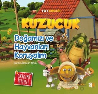 Kuzucuk - Doğamızı ve Hayvanları Koruyalım – Burçin Alpacar Arda – Sayda Yayınları kitap kapağı