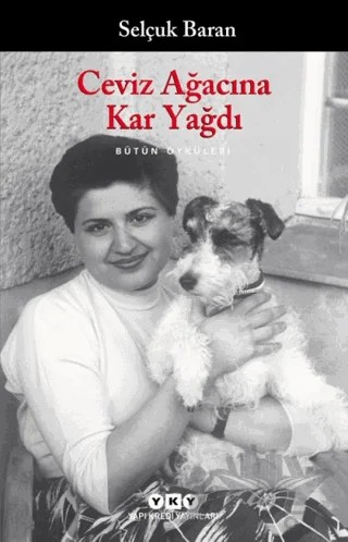Ceviz Ağacına Kar Yağdı – Selçuk Baran – Yapı Kredi Yayınları kitap kapağı