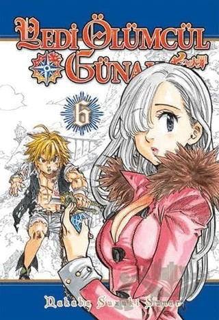 Yedi Ölümcül Günah 6. Cilt – Nakaba Suzuki – Gerekli Şeyler Yayıncılık kitap kapağı