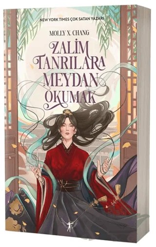 Zalim Tanrılara Meydan Okumak – Molly X. Chang – Artemis Yayınları kitap kapağı
