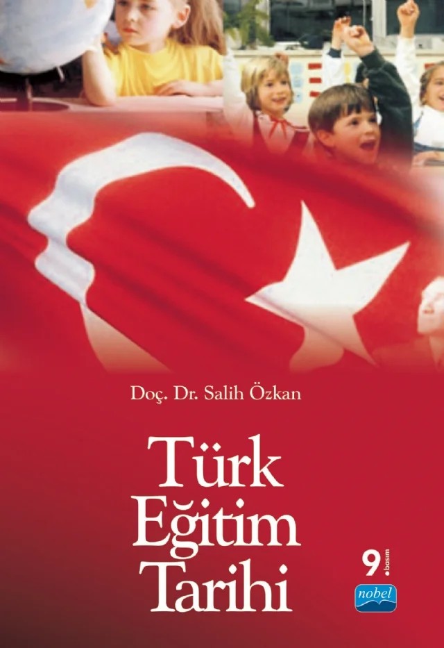 Türk Eğitim Tarihi – Salih Özkan – Nobel Akademik Yayıncılık kitap kapağı