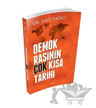 Demokrasinin Çok Kısa Tarihi – Şadi Yazıcı – İşaret Yayınları kitap kapağı