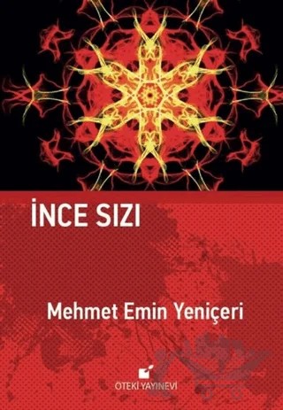 İnce Sızı – Mehmet Emin Yeniçeri – Öteki Yayınevi kitap kapağı