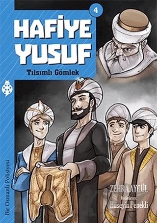 Hafiye Yusuf 4: Tılsımlı Gömlek – Zehra Aygül – Uğurböceği Yayınları kitap kapağı