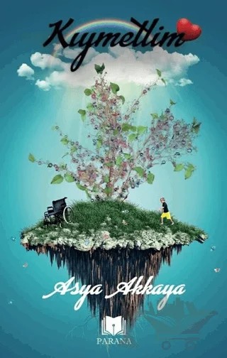Kıymetlim – Asya Akkaya – Parana Yayınları kitap kapağı