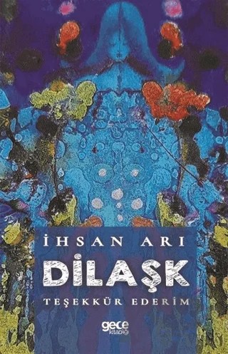 Dilaşk – İhsan Arı – Gece Kitaplığı kitap kapağı