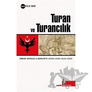 Turan ve Turancılık – Kolektif – Doğu Kütüphanesi kitap kapağı