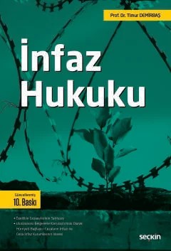 İnfaz Hukuku – Timur Demirbaş – Seçkin Yayıncılık kitap kapağı