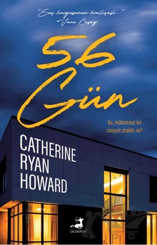 56 Gün – Catherine Ryan Howard – Olimpos Yayınları kitap kapağı