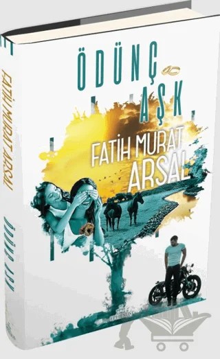 Ödünç Aşk – Fatih Murat Arsal – Ephesus Yayınları kitap kapağı