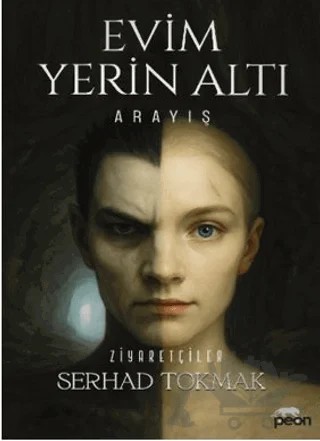 Evim Yerin Altı – Serhad Tokmak – Peon Kitap kitap kapağı