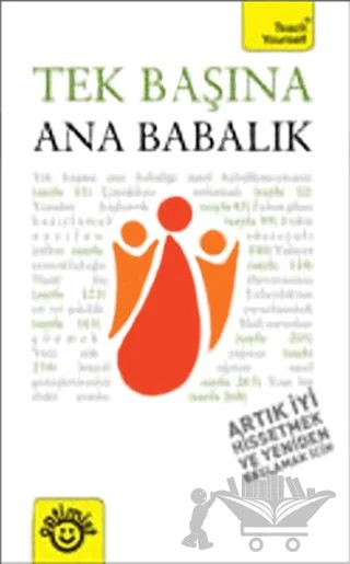 Tek Başına Ana Babalık – Kolektif – Optimist Kitap kitap kapağı