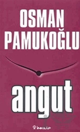 Angut – Osman Pamukoğlu – İnkılap Kitabevi kitap kapağı