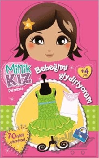 Minik Kız Pembiş Bebeğimi Giydiriyorum – Kolektif – Doğan Egmont Yayıncılık kitap kapağı