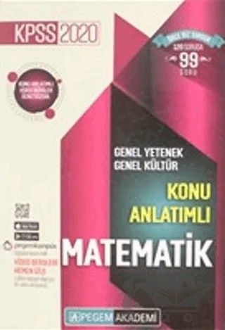 2020 KPSS Genel Yetenek Genel Kültür Video Destekli Konu Anlatımlı - Matematik – Kolektif – Pegem Akademi Yayıncılık kitap kapağı