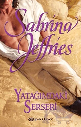 Yatağımdaki Serseri – Sabrina Jeffries – Epsilon Yayınevi kitap kapağı